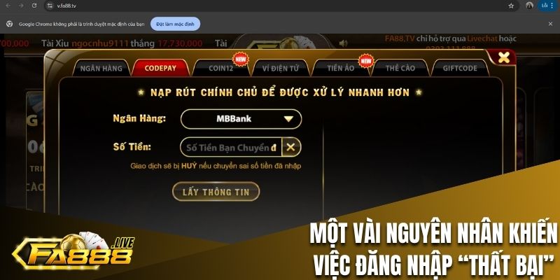 Các nguyên nhân khiến đăng nhập FA88 không được