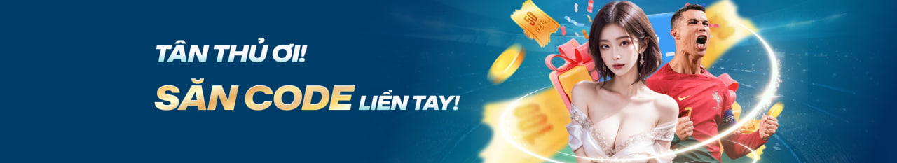 săn code liền tay khi đăng ký FA88